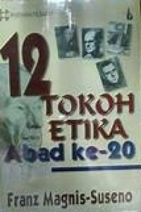 Image of 12 Tokoh Etika Abad ke- 20