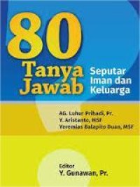 Image of 80 Tanya Jawab Seputar Iman dan Keluarga