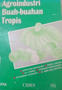 Image of Agroindustri Buah-buahan Tropis