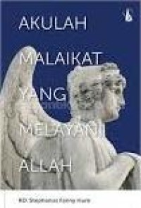 Image of Akulah Malaikat Yang Melayani