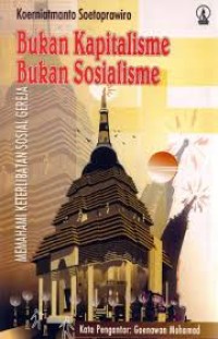 Image of Bukan Kapitalisme Bukan Sosialisme