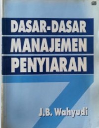 Image of Dasar-Dasar Manajemen Penyiaran