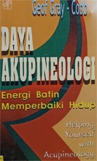 Image of Daya Akupineologi: Energi Batin memperbaiki Hidup