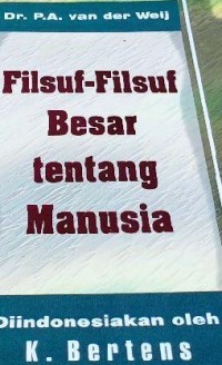 Image of Filsuf-Filsuf Besar tentang Manusia