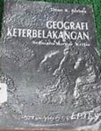Image of Geografi Keterbelakangan : Sebuah Survai Kritis