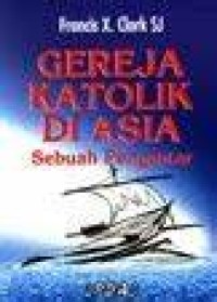 Image of Gereja Katolik Di Asia: Sebuah Pengantar