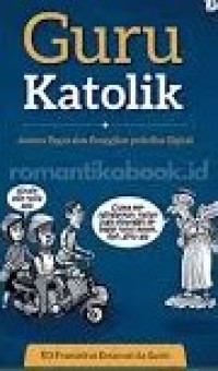 Image of Guru Katolik : Antara Tugas dan Panggilan pada Era Digital