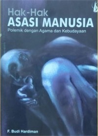 Image of Hak-Hak Asasi Manusia : Polemik dengan Agama dan Kebudayaan