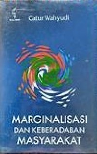 Image of Margininalisasi Dan keberadaban masyarakat
