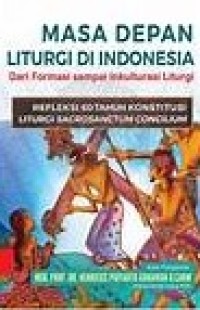 Image of Masa depan liturgi di indonesia