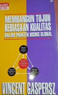 Image of Membangun Tujuh Kebiasaan Kualitas Dalam Praktek Bisnis Global