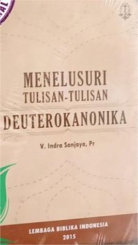 Image of Menelusuri Tulisan-Tulisan Deuterokanonika