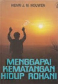 Image of Menggapai Kematangan Hidup Rohani