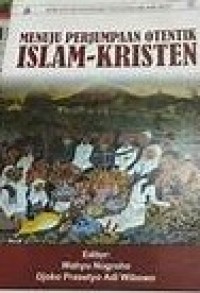 Image of Menuju Perjumpaan Otentik Islam-Kristen