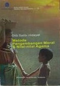 Image of Metode Pengembangan Moral dan Nilai - Nilai Agama