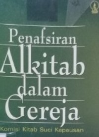 Image of Penafsiran Alkitab dalam Gereja