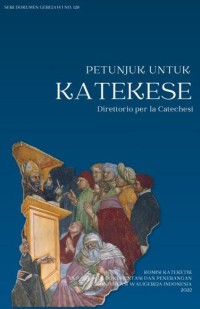 Image of Petunjuk Untuk Katekese : Seri Dokumen Gerejawi No. 128