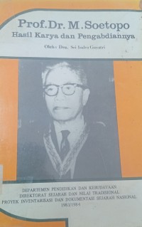 Image of Prof. Dr. M. Soetopo : Hasil Karya dan Pengabdiannya