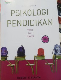 Image of Psikologi Pendidikan : Teori dan praktik, Jilid 2, Edisi Kesepuluh