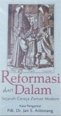 Image of Reformasi dari Dalam : Sejarah Gereja Zaman Modern