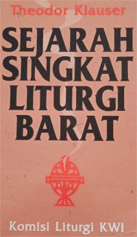 Image of Sejarah Singkat Liturgi Barat