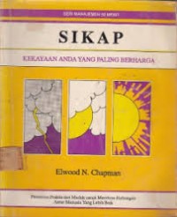 Image of Sikap: Kekayaan Anda Yang Paling Berharga: Edisi Kedua