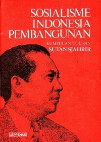 Image of Sosialisme Indonesia Pembangunan: Kumpulan Tulian