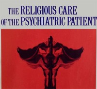 Image of The Religious Care Of The Psychiatric Patient