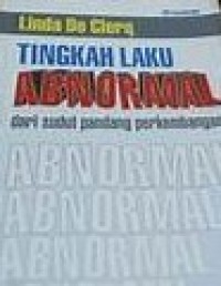 Image of Tingkah Laku Abnormal : Dari Sudut Pandang Perkembangan