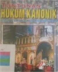 Image of Tuntunan Hukum Kanonik (Bagi Perangkat Keuskupan)